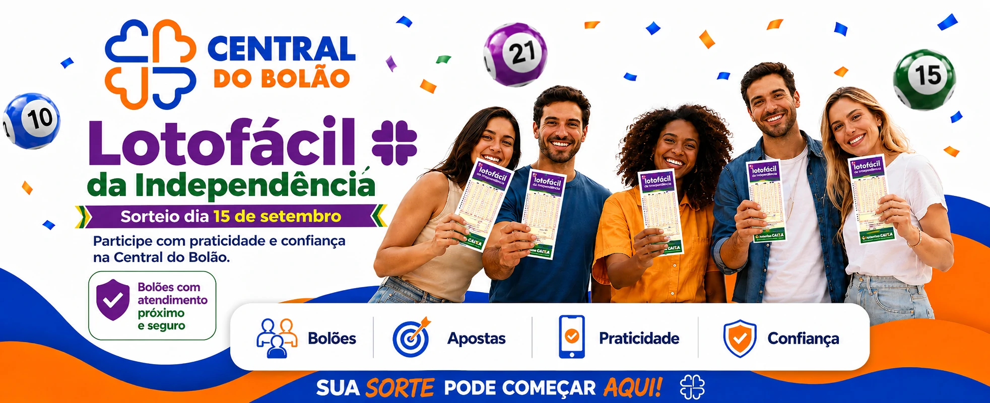 Seu jogo começa com confiança na Central do Bolão